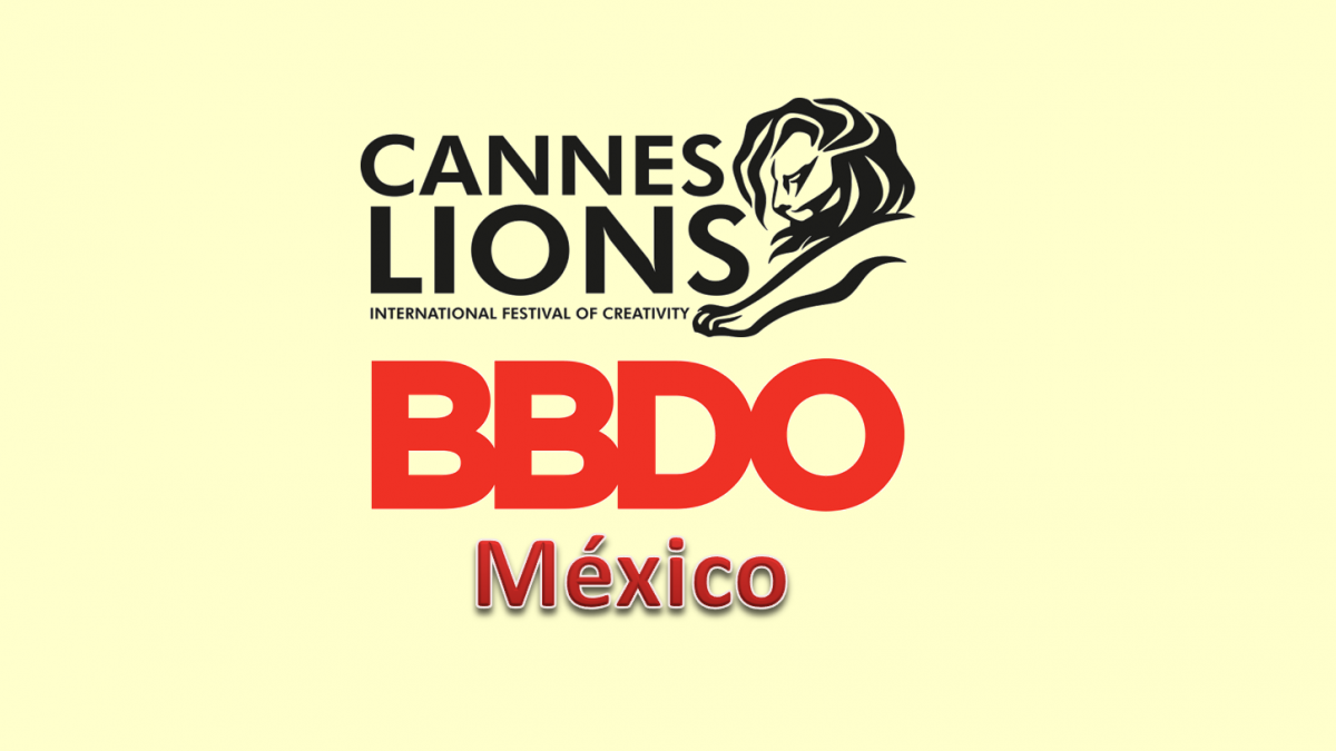 Las piezas de BBDO México para Cannes 2015 #LatinosEnCannes #CannesEnMéxico