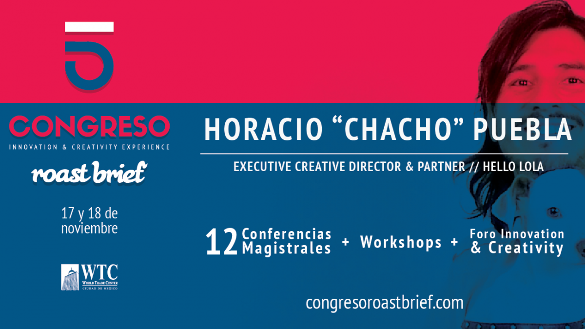 Horacio “Chacho” Puebla un speaker de alto nivel presente en el 5° Congreso Roastbrief