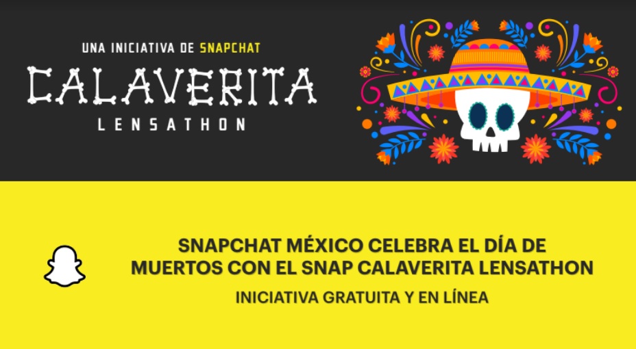 Snapchat inicia la convocatoria de Snap Calaverita Lensathon para conmemorar el tradicional Día de Muertos en Realidad Aumentada